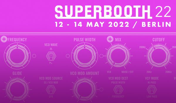 Superbooth 2022