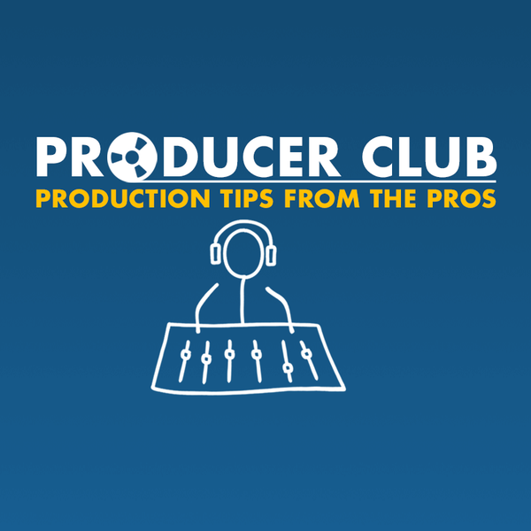Producer Club #4 - One Of Your Favourite Plug-ins?
