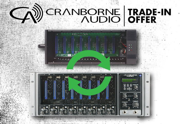 Cranborne Audio 500 Series Trade-in