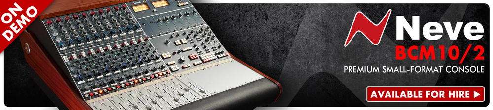 Neve BCM10/2 - On Demo & Available For Hire