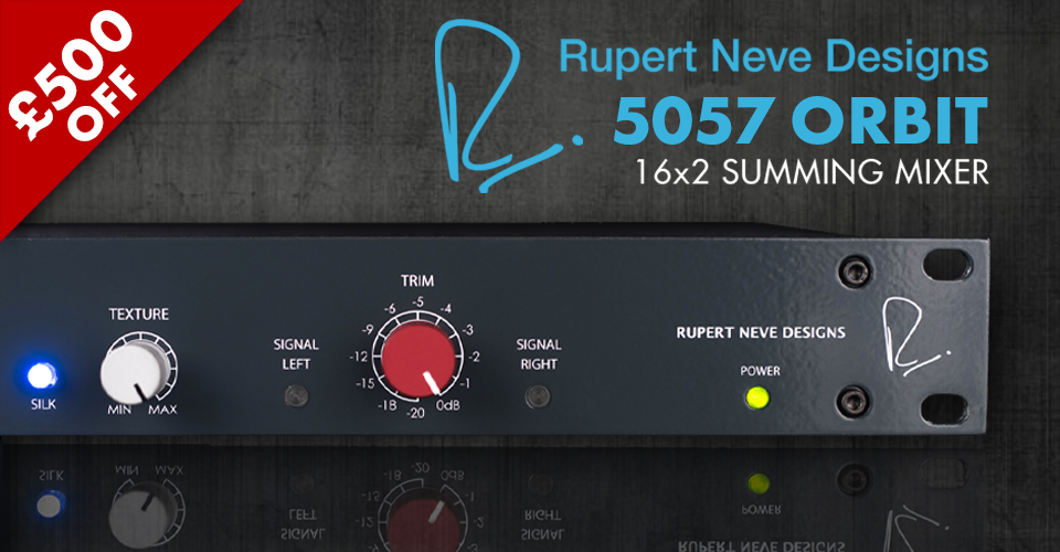 £500 OFF Rupert NEVE DESIGNS 5057 orbit